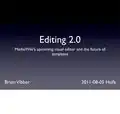 Editing 2.0: MediaWiki's upcoming visual editor and the future of templates (with notes) @ Wikimania 2011-08-58
