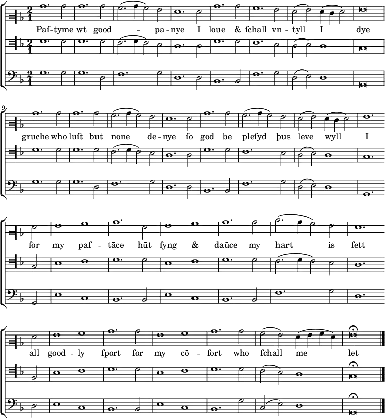 \version "2.10.33"
\new ChoirStaff <<
\new Staff {
\set Score.tempoHideNote = ##t
\tempo 1 = 125
\time 2/1 \key g \dorian
\clef "neomensural-c2"
%% \override NoteHead #'style = #'petrucci
bes'1. bes'2 bes'1. bes'2 a'2. (bes'4 a'2) g'2 f'1.
f'2 bes'1. bes'2 a'1. g'2 f' (g') f'4 (e' f'2) g'\breve \break
bes'1. bes'2 bes'1. bes'2 a'2. (bes'4 a'2) g'2 f'1.
f'2 bes'1. bes'2 a'2. (bes'4 a'2) g'2 f' (g') f'4 (e' f'2) g'1. \bar "" \break
f'2 g'1 a' bes'1. f'2 g'1 a' bes'1. bes'2 c''2. (bes'4 a'2) g' f'1. \bar "" \break
f'2 g'1 a' bes'1. bes'2 g'1 a' bes'1. bes'2 a' (g') f'4 (g' a' f')
g'\breve\fermata \bar "|."
} %% /new Staff
\addlyrics {
Paſ -- tyme wt good Ꝯ -- pa -- nye
I loue "&" ſchall vn -- tyll I dye
gruche who luſt but none de -- nye
ſo god be pleſyd þus leve wyll I
for my paſ -- tāce
hūt ſyng "&" daūce
my hart is ſett
all good -- ly ſport
for my cō -- fort
who ſchall me let
} %% /addlyrics
\new Staff {
\time 2/1 \key g \dorian
\clef "neomensural-c4"
d'1. d'2 d'1. d'2 c'2. (d'4 c'2) bes2 a1. a2 d'1. d'2 c'1. bes2 a2 (bes2) a1 g\breve
d'1. d'2 d'1. d'2 c'2. (d'4 c'2) bes2 a1. a2 d'1. d'2 c'1. bes2 a2 (bes2)
a1 g1. g2 bes1 c'1 d'1. d'2 bes1 c'1 d'1. d'2 c'2. (d'4 c'2) bes2
a1. f2 bes1 c'1 d'1. d'2 bes1 c'1 d'1. d'2 c'2 (bes2) a1 g\breve\fermata \bar "|."
} %% /new Staff
\new Staff {
\time 2/1 \key g \dorian
\clef bass
g1. g2 g1. d2 f1. g2 d1. d2 bes,1. bes,2 f1. g2 d2 (e2) d1 g,\breve
g1. g2 g1. d2 f1. g2 d1. d2 bes,1. bes,2 f1. g2 d2 (e2)
d1 g,1. g,2 e1 c1 bes,1. bes,2 e1 c1 bes,1. bes,2 f1.
g2 d1. d2 e1 c1 bes,1. bes,2 e1 c1 bes,1. g2 c2 (e2) d1 g,\breve\fermata \bar "|."
} %% /new Staff
>> %% /new ChoirStaff