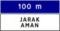 Distance guidance (100m-safe distance)