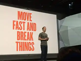 Early, hacker-geared motto: Move Fast and Break Things...