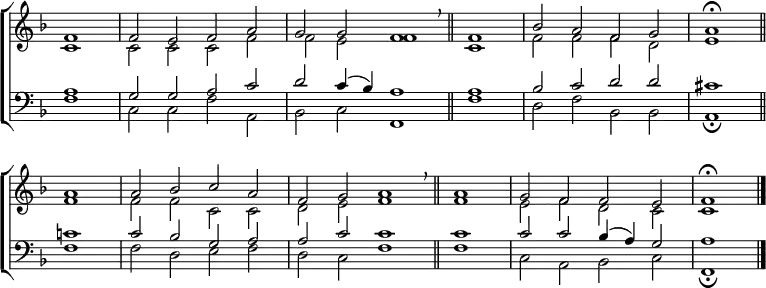 
\new ChoirStaff <<
  \new Staff { \clef treble \time 4/2 \key f \major \partial 1 \set Staff.midiInstrument = "church organ" \omit Staff.TimeSignature \set Score.tempoHideNote = ##t \override Score.BarNumber  #'transparent = ##t
  \relative c'
  << { f1 | 2 e f a | g g f1 \breathe \bar"||" 
       \time 2/2 f | \time 4/2 bes2 a f g | a1 \fermata \bar"||" \break
       a | a2 bes c a | f g a1 \breathe \bar"||"
       \time 2/2 a | \time4/2 g2 f f e | f1 \fermata | \bar"|." } \\
  { c1 | 2 2 2 f | f e f1 | c | f2 f f d | e1
    f | f2 f c c | d e f1 | f | e2 f d c | c1 } >>
  } 
\new Staff { \clef bass \key f \major \set Staff.midiInstrument = "church organ" \omit Staff.TimeSignature
  \relative c'
  << { a1 | g2 g a c | d c4( bes) a1 | a | bes2 c d d | cis1
       c | c2 bes g a | a c c1 | c | c2 c bes4( a) g2 | a1 } \\
  { f1 | c2 c f a, | bes c f,1 | f' | d2 f bes, bes | a1 \fermata
    f' | f2 d e f | d c f1 | f | c2 a bes c | f,1 \fermata } >>
  } 
>>
\layout { indent = #0 }
\midi { \tempo 2 = 66 }
