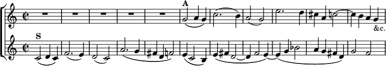 \new ChoirStaff << \override Score.BarNumber #'break-visibility = #'#(#f #f #f)
\new Staff \relative g' { \key c \major \time 2/2 R1*5
g2_\(^\markup \bold "A" a4 g\) |
c2.^( b4) | a2_( g) | e'2. d4 | cis a c2 ~ | c4 b a g_"&c." }
\new Staff \relative c' { \key c \major
c2_\(^\markup \bold "S" d4 c\) | f2._( e4) | d2_( c) |
a'2._\( g4 | fis d f2\) | e4_\( c2 b4\) |
e4_\( fis d2 ~ | d4 f2 e4\) ~ |
e_\( g bes2 | a4 g fis d\) | g2 f ~ } >>