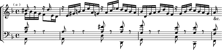 \new ChoirStaff << \override Score.Rest #'style = #'classical \override Score.BarNumber #'break-visibility = #'#(#f #f #f)
\new Staff \relative c'' { \key d \minor \time 4/4 \partial 2 \mark \markup \tiny { (\italic"a") } <<
{ cis8 r r16d s8 | r16 e, gis b c e a, g r a c ees d c b a |
bes d, g a bes d g, f r g bes d c bes a g | a_"&c." } \\
{ g16 bes a g f8 e16 d } >> }
\new Staff \relative a { \clef bass \key d \minor <<
{ <a e'>8 r r4 | a8 r r4 <a fis'>8 r q r |
<g g'> r r4 <g e'>8 r q r | <f c'> } \\
{ a,8 s s4 | a8 s s4 d8 s d, s |
g s s4 c8 s c, s | f } >> } >>