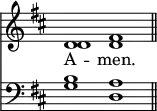 
<<
\new Staff { \clef treble \time 4/2 \key d \major \set Staff.midiInstrument = "church organ" \omit Staff.TimeSignature
  \relative c' { << { d1 fis \bar"||" } \\ { d d } >> } }
\new Lyrics \lyricmode { A -- men. }
\new Staff { \clef bass \key d \major \set Staff.midiInstrument = "church organ" \omit Staff.TimeSignature
  \relative c' { << { b1 a } \\ { g d } >> } }
>>
\layout { indent = #0 }
\midi { \tempo 2  = 76 }
