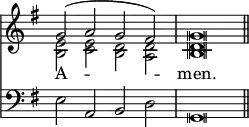 
<<
\new Staff { \clef treble \time 4/2 \key g \major \set Staff.midiInstrument = "church organ" \omit Staff.TimeSignature \override Staff.NoteHead.style = #'altdefault
  \relative c'' << { g2( a g fis) | g \breve \bar"||" } \\ { <b, e>2 <c e> <b d> <a d> | <b d> \breve } >> } 
\new Lyrics \lyricmode { A -- men. }
\new Staff { \clef bass \key g \major \set Staff.midiInstrument = "church organ" \omit Staff.TimeSignature \override Staff.NoteHead.style = #'altdefault
  \relative c { e2 a, b d | g, \breve } }
>>
\layout { indent = #0 }
\midi { \tempo 4 = 144 }
