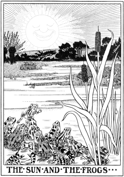 The Sun and the Frogs.