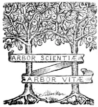 Arbor Scientiae Arbor Vitae