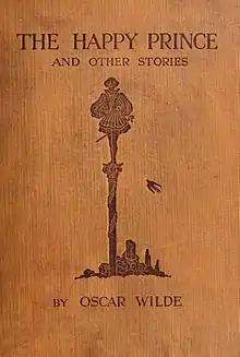 THE HAPPY PRINCE AND OTHER STORIES BY OSCAR WILDE