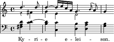 { \override Score.Rest #'style = #'classical \time 4/4 << \partial 2 \relative d'' { << { \stemUp d4. d8 | d4 ~ d16 e c a g4. \appoggiatura b16 a8 | g4 } \\ { r4 fis | g e d2 } >> }
\new Staff { \clef bass \relative d' { <d a fis>4 <d c> ~ <d b> <c c,> <b d,> <c a d,> | <b g> } }
\new Lyrics \lyricsto "1" { Ky -- ri -- e _ e -- _ lei -- _ son. } >> }