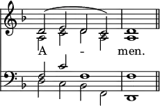 
<<
\new Staff { \clef treble \time 4/2 \key d \minor \set Staff.midiInstrument = "church organ" \omit Staff.TimeSignature
  \relative c' << { d2^( e d c) | d1 \bar"||" } \\ { a2 c d a | a1 } >> }
\new Lyrics \lyricmode { A -- _ men. }
\new Staff { \clef bass \key d \minor \set Staff.midiInstrument = "church organ" \omit Staff.TimeSignature
  \relative c << { f2 c' f,1 | f } \\ { d2 c bes f | d1 } >> }
>>
\layout { indent = #0 }
\midi { \tempo 4 = 144 }
