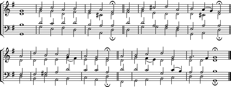 
\new ChoirStaff <<
  \new Staff { \clef treble \time 4/2 \key g \major \partial 1 \set Staff.midiInstrument = "church organ" \omit Staff.TimeSignature \set Score.tempoHideNote = ##t \override Score.BarNumber  #'transparent = ##t 
  \relative c''
  << { g1 | b2 c a b | g a fis \fermata \bar"||"
       a | b cis d a | b a4( g) fis2 \fermata \bar"||" \break
       a | d b c b | a g fis \fermata \bar"||"
       a | b c d g, | 2. fis4 g1 \fermata \bar"|." } \\
  { d1 | g2 g d fis | e cis d fis | g e d d | d cis d
    d | d e e g4( fis) | e2 e d d | g fis4( e) d2 e | d d d1 } >>
  }
\new Staff { \clef bass \key g \major \set Staff.midiInstrument = "church organ" \omit Staff.TimeSignature
  \relative c'
  << { b1 | d2 c d d | b a a d | d a a fis | e a a 
       fis | fis gis a d | c c a d | d c g c4( b) | a2 a b1 } \\
  { g,1 | g'2 e fis d | e a, d \fermata d | g g fis d | g, a d \fermata 
    d | b e a, b | c a d \fermata fis, | g a b c | d d g,1 \fermata } >>
  } 
>>
\layout { indent = #0 }
\midi { \tempo 2 = 72 }

