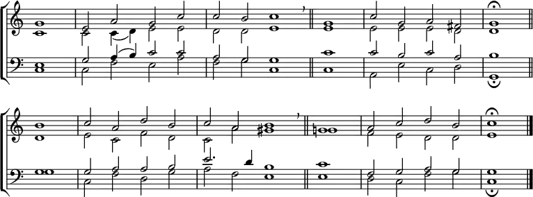 
\new ChoirStaff <<
  \new Staff { \clef treble \time 4/2 \key c \major \partial 1 \set Staff.midiInstrument = "church organ" \omit Staff.TimeSignature \set Score.tempoHideNote = ##t \override Score.BarNumber  #'transparent = ##t
  \relative c''
  << { g1 | e2 a g c | c b c1 \breathe \bar"||" 
       \time 2/2 g1 | \time 4/2 c2 g a fis | g1 \fermata \bar"||" \break
       b | c2 a d b | c a b1 \breathe \bar"||"
       \time 2/2 g1 | \time 4/2 a2 c d b | c1 \fermata \bar"|." } \\
  { c,1 | 2 4( d) e2 e | d d e1 | e | e2 e e d | d1
    d | e2 c f d | c a' gis1 | g! | f2 e d d | e1 } >>
  } 
\new Staff { \clef bass \key c \major \set Staff.midiInstrument = "church organ" \omit Staff.TimeSignature
  \relative c
  << { e1 | g2 a4( b) c2 c | a g g1 | c | c2 b c a | b1
       g | g2 a a b | e2. d4 b1 | c | f,2 g a g | g1 } \\
  { c,1 | c2 f e a | f g c,1 | c | a2 e' c d | g,1 \fermata
    g' | c,2 f d g | a f e1 | e | d2 c f g | c,1 \fermata } >>
  } 
>>
\layout { indent = #0 }
\midi { \tempo 2 = 50 }
